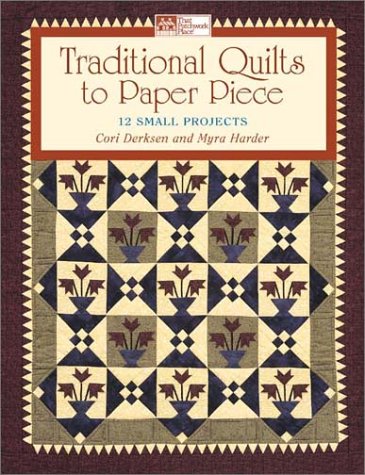 Traditional Quilts to Paper Piece: 14 Small Projects,Used