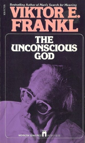 The Unconscious God,Used