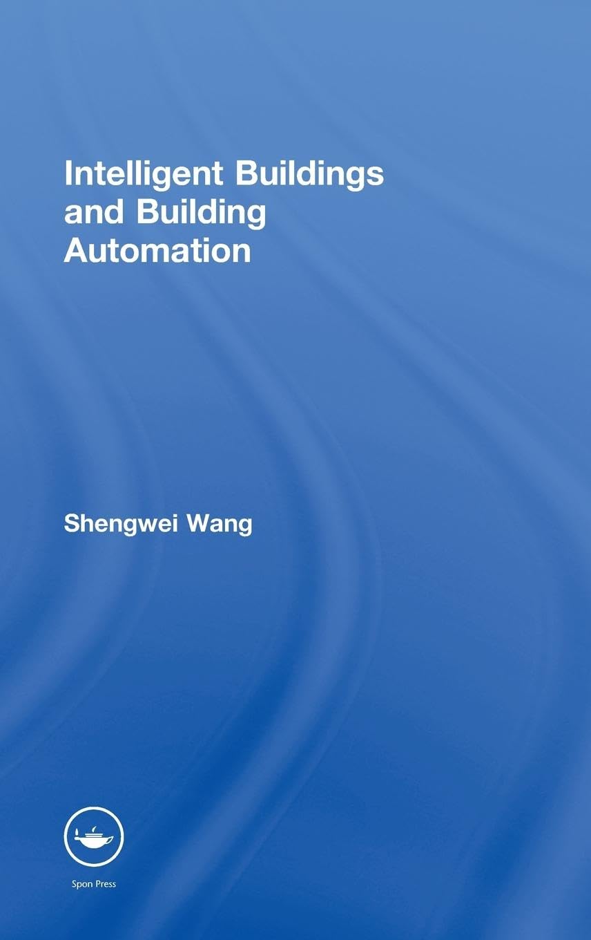 Intelligent Buildings And Building Automation