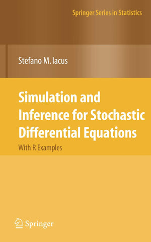 Simulation and Inference for Stochastic Differential Equations: With R Examples (Springer Series in Statistics),Used