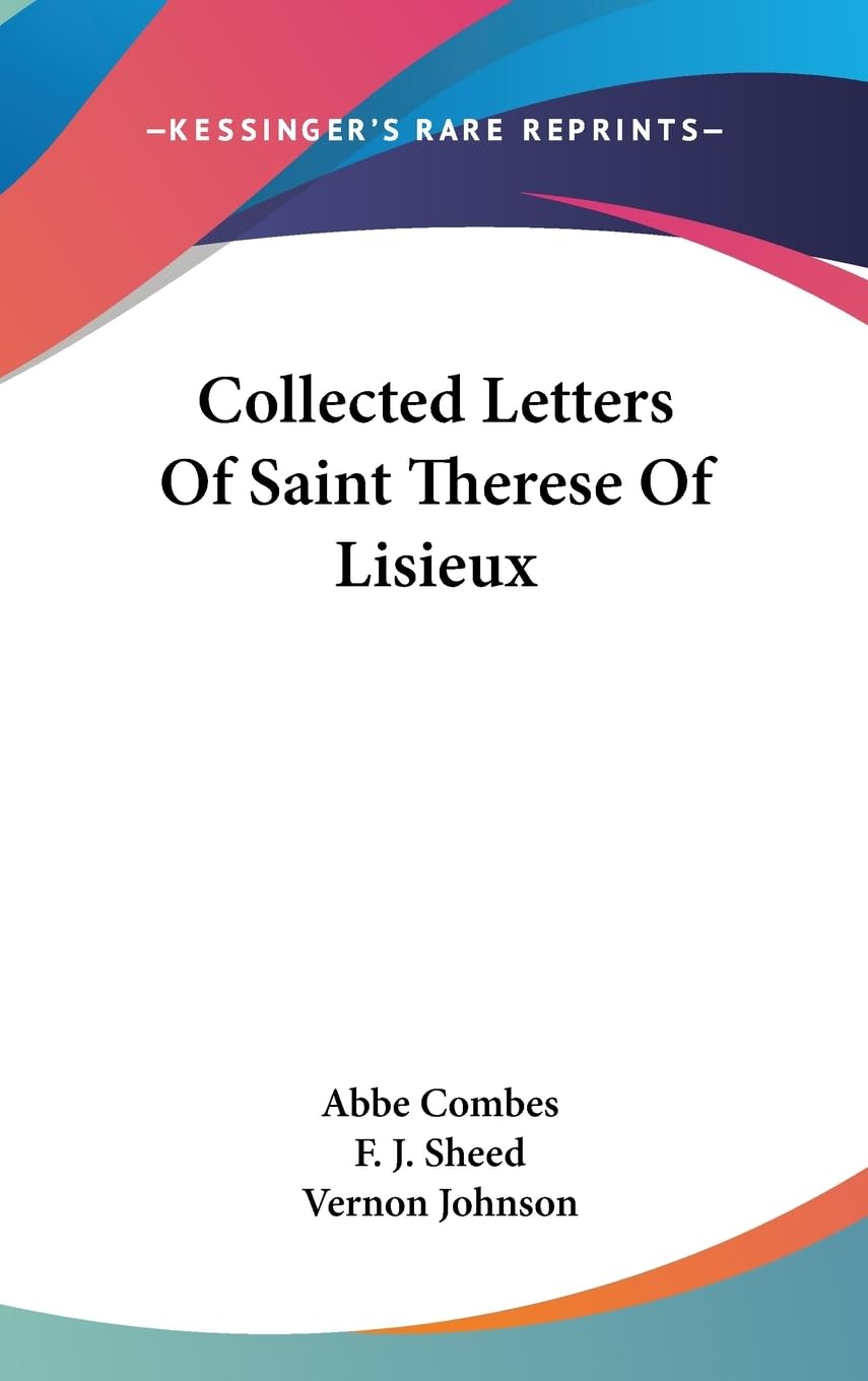 Collected Letters Of Saint Therese Of Lisieux,New