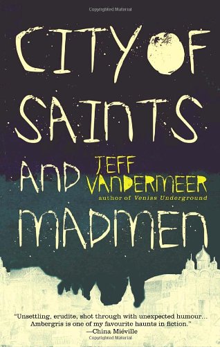 City of Saints and Madmen,Used