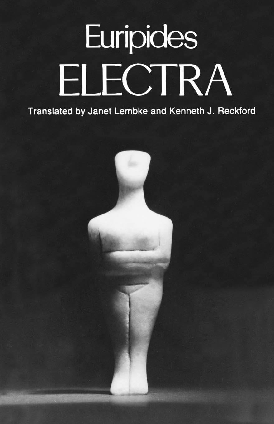 Electra (Greek Tragedy In New Translations),New