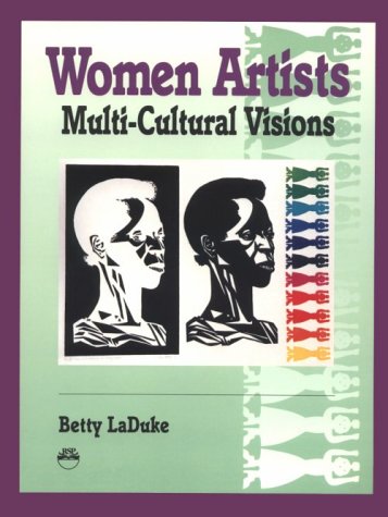 Women Artists: MultiCultural Visions,Used