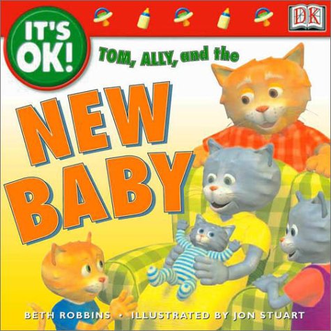 Its OK: Tom, Ally, and the New Baby (Its OK!)