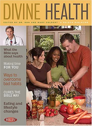 Divine Health Biblezine: The Complete New Testament,Used
