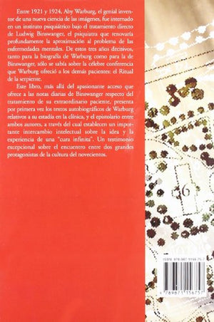 La Curacion Infinita/ The Infinite Recovery: Historia Clinica De Aby Warburg (Filosofia E Historia)