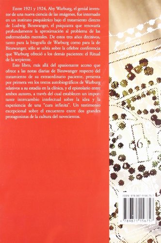 La Curacion Infinita/ The Infinite Recovery: Historia Clinica De Aby Warburg (Filosofia E Historia)