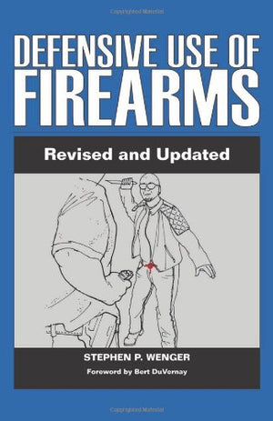 Defensive Use of Firearms,Used
