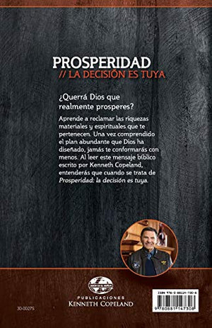 Prosperidad: La Decision Ed Suya (Prosperity  The Choice is Yours  Spanish) (Spanish Edition),Used