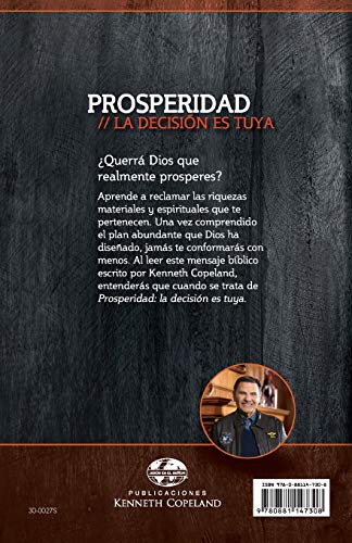 Prosperidad: La Decision Ed Suya (Prosperity  The Choice is Yours  Spanish) (Spanish Edition),Used