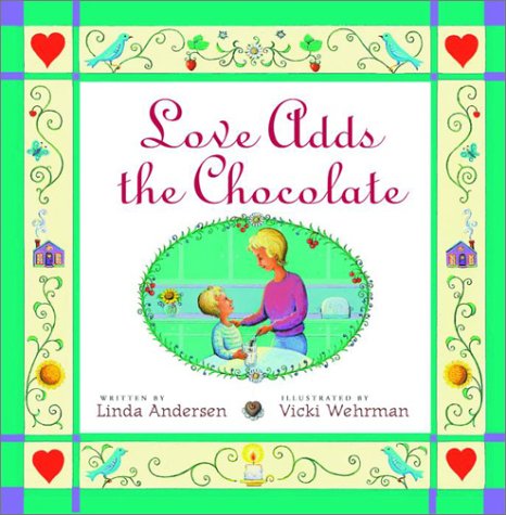 Love Adds the Chocolate,New