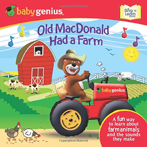 Old MacDonald had a Farm: A Sing 'N Learn Book (Baby Genius, Sing 'n Learn),Used