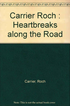 Heartbreaks along the Road,Used