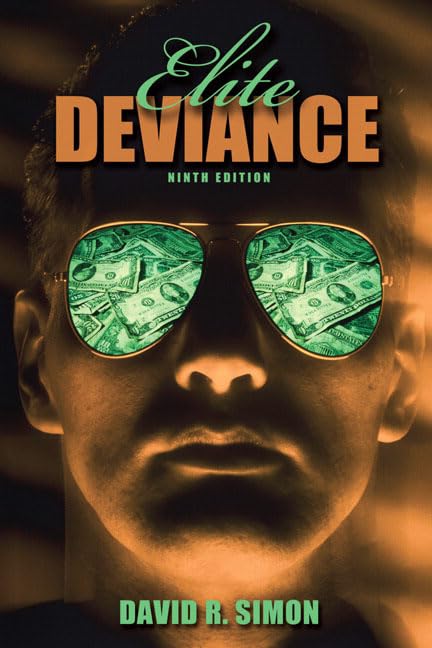 Elite Deviance (9th Edition),Used