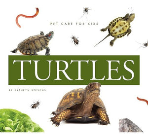 Turtles (Pet Care for Kids),Used