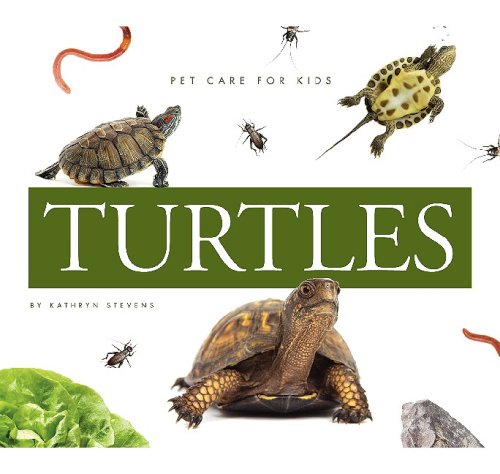 Turtles (Pet Care for Kids),Used