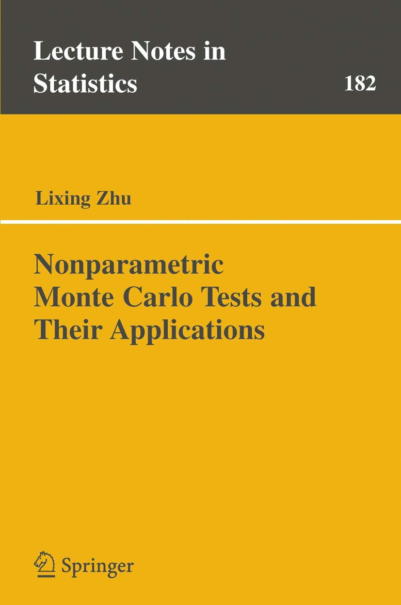 Nonparametric Monte Carlo Tests and Their Applications (Lecture Notes in Statistics, 182),Used