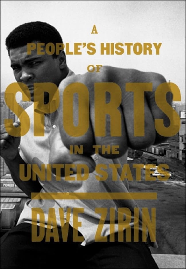 A People's History of Sports in the United States: 250 Years of Politics, Protest, People, and Play (New Press People's History),Used