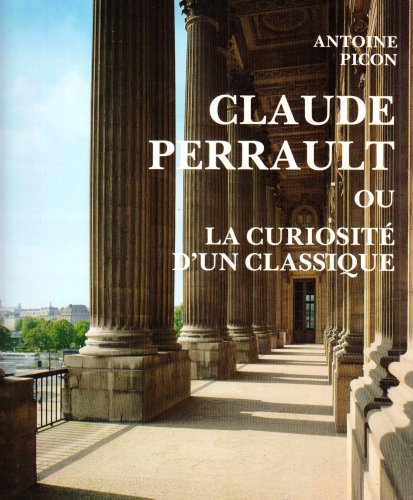 Claude Perrault, 16131688, ou la curiosit d'un classique.,Used