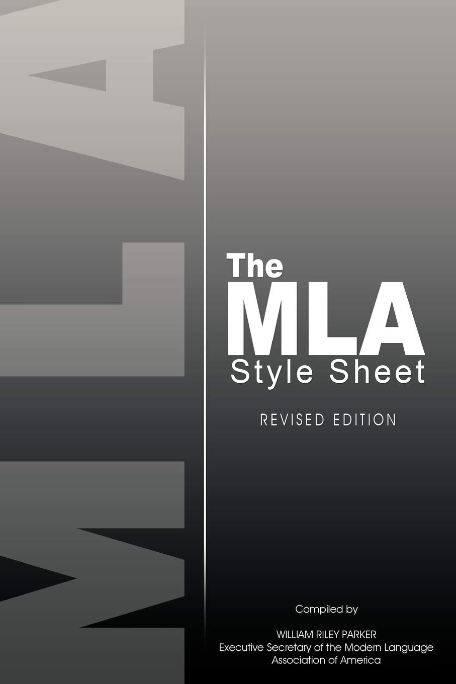 The MLA Style Sheet: Revised Edition,Used