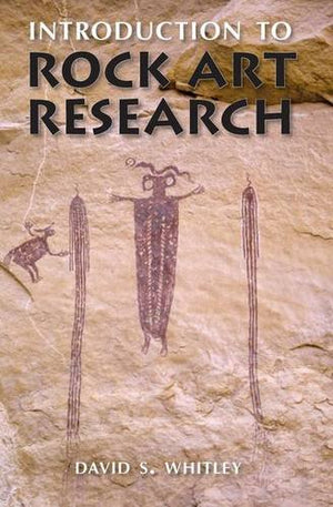 INTRODUCTION TO ROCK ART RESEARCH,New