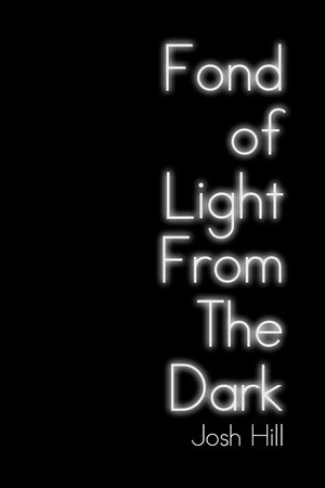 Fond Of Light From The Dark,Used