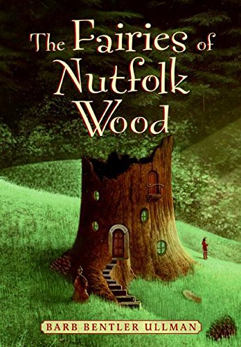 The Fairies of Nutfolk Wood,Used
