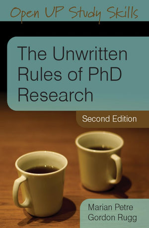 The Unwritten Rules of PhD Research,Used