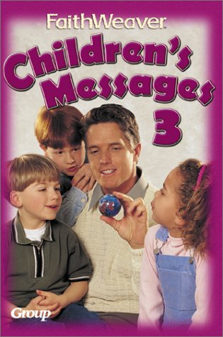 Faithweaver Children's Messages,Used