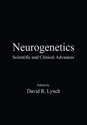 Neurogenetics: Scientific And Clinical Advances (Neurological Disease And Therapy),Used