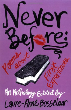 Never Before: Poems About First Experiences