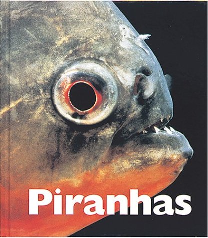 Piranhas (Naturebooks),Used