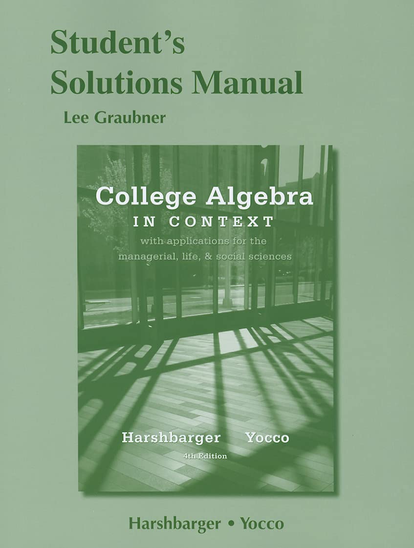 Student's Solutions Manual for College Algebra in Context,Used