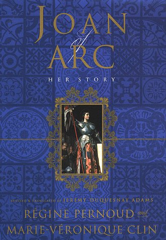 Joan of Arc: Her Story,New