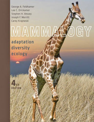 Mammalogy: Adaptation, Diversity, Ecology,Used
