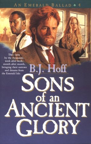 Sons of an Ancient Glory (An Emerald Ballad #4),Used