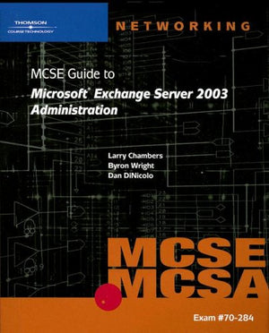70284 MCSE Guide to Microsoft Exchange Server 2003 Administration,Used