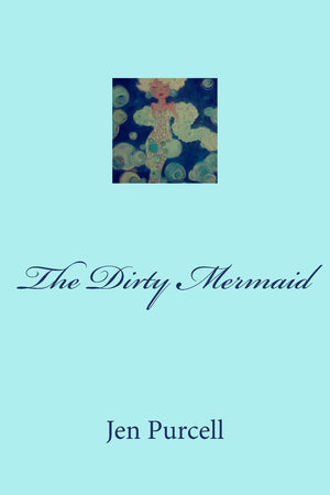 The Dirty Mermaid,Used
