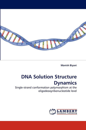 DNA Solution Structure Dynamics: Singlestrand conformation polymorphism at the oligodeoxyribonucleotide level,Used