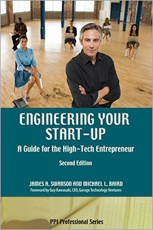 Engineering Your Start-Up: A Guide for the High-Tech Entrepreneur, 2nd Ed-Used Condition