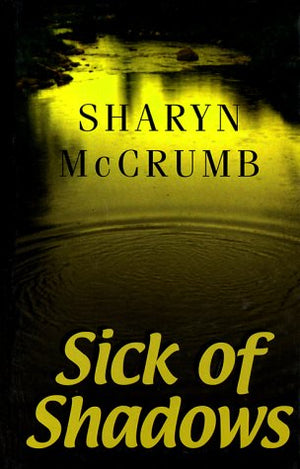 Sick Of Shadows,Used