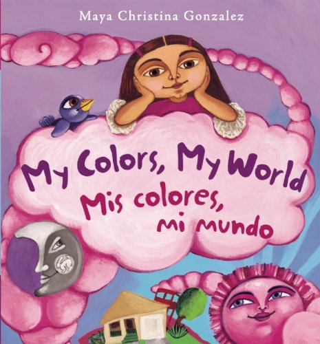 My Colors, My World/Mis colores, mi mundo (English and Spanish Edition),Used