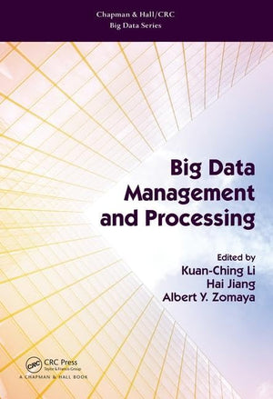 Big Data Management and Processing (Chapman & Hall/CRC Big Data Series),Used