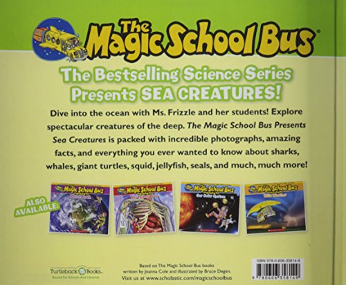 Sea Creatures: A Nonfiction Companion to the Original Magic School Bus Series (The Magic School Bus Presents),Used