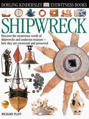 Eyewitness: Shipwreck,New