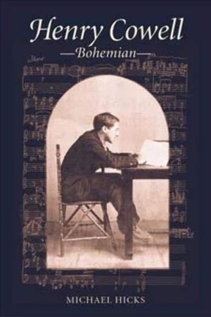 Henry Cowell, Bohemian (Music in American Life),Used