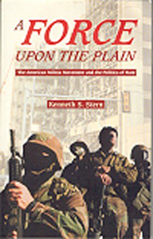 A Force Upon The Plain: The American Militia Movement And The Politics Of Hate ; With A New Foreword By The Author,Used