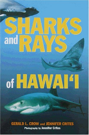 Sharks & Rays of Hawaii,Used
