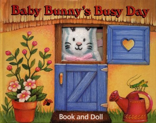 Baby Bunny's Busy Day/Includes Book and Doll,Used